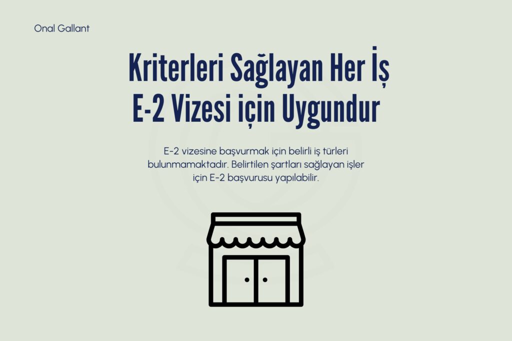 E-2 vizesi için uygun işler